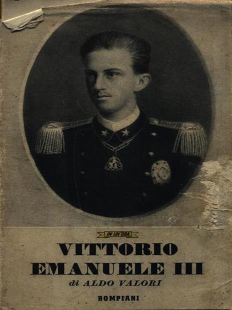 Vittorio Emanuele III - Aldo Valori - 2