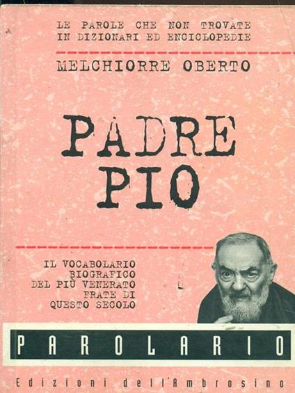 Padre Pio - Melchiorre Oberto - copertina