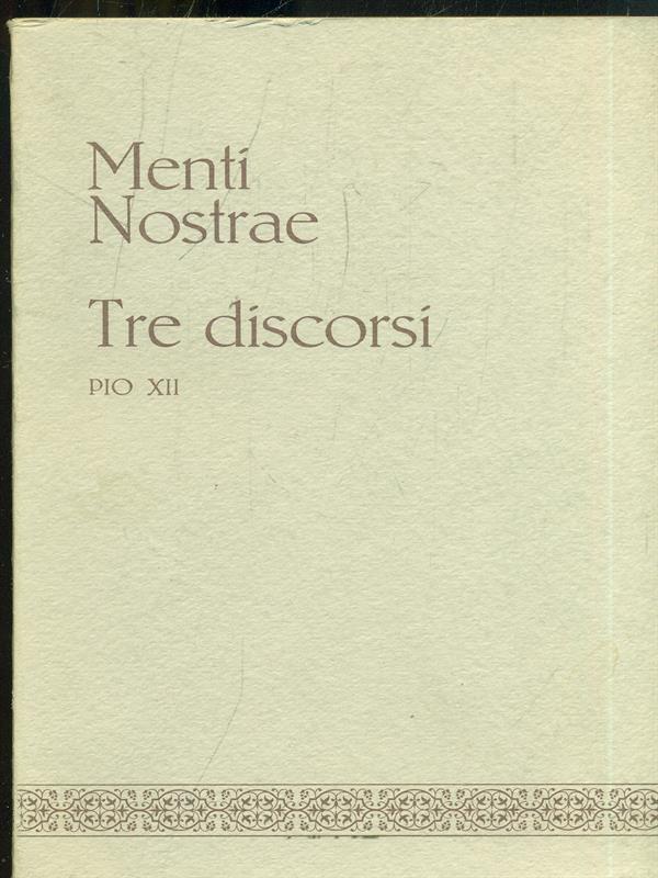 Menti Nostrae. Tre discorsi DeSacerdotio. Vol. 3