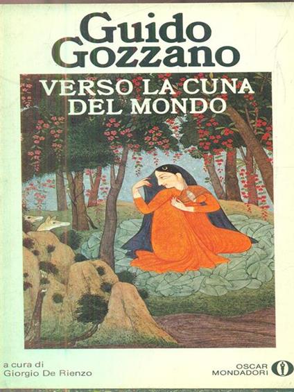 Verso la cuna del mondo - Guido Gozzano - copertina