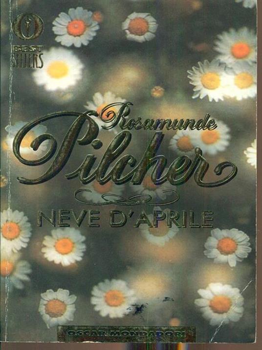 Neve d'aprile - Rosamunde Pilcher - copertina