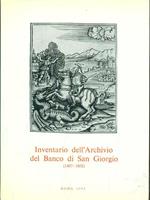 Inventario dell'Archivio del Banco di SanGiorgio 1407-1805. Vol. III tomo 3