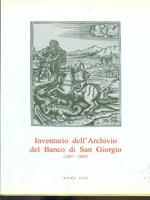 Inventario dell'Archivio del Banco di SanGiorgio 1407-1805. Vol. II tomo 2