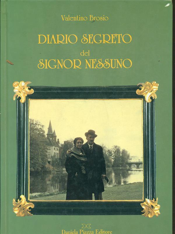 Diario segreto del signor Nessuno