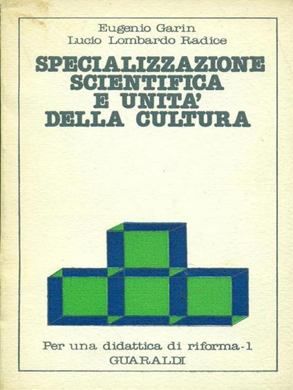 Specializzazione scientifica e unità della cultura - copertina