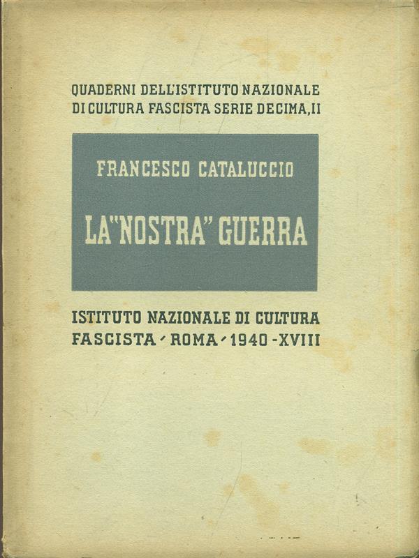 La  nostra guerra