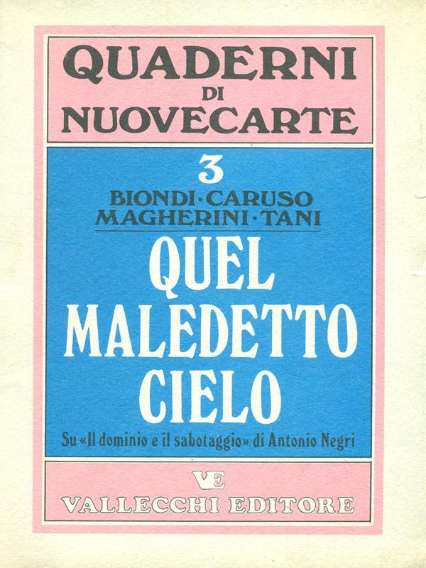 Quel maledetto cielo