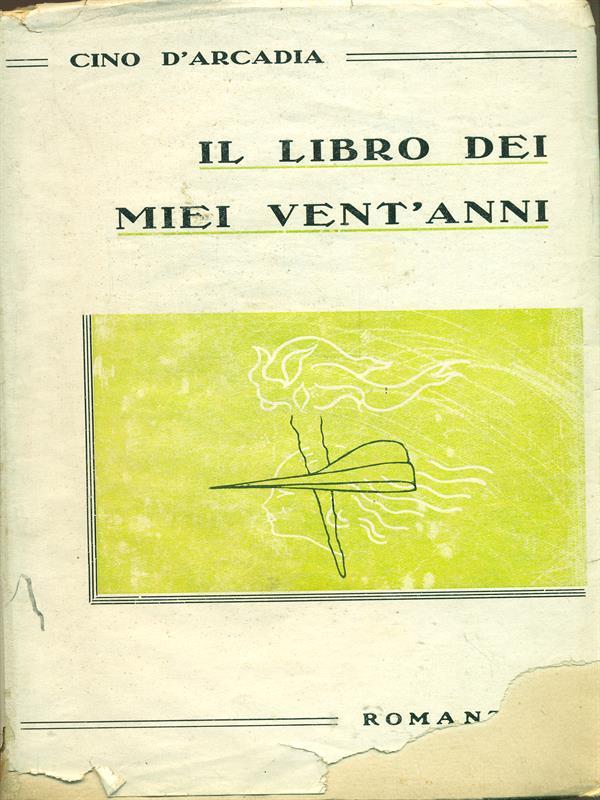 Il libro dei miei vent'anni