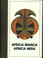 Africa bianca, Africa nera Vol. 1-2-3