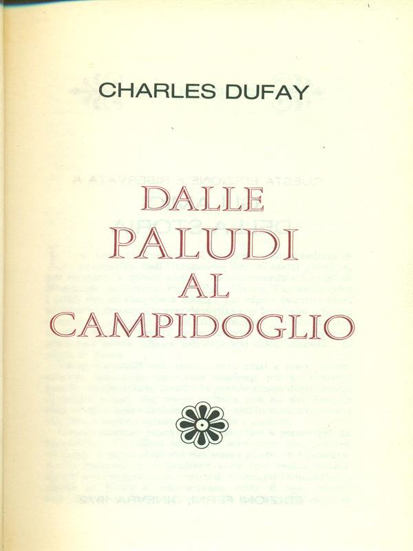 Storia moderna di Roma Antica: Dalle paludi al Campidoglio
