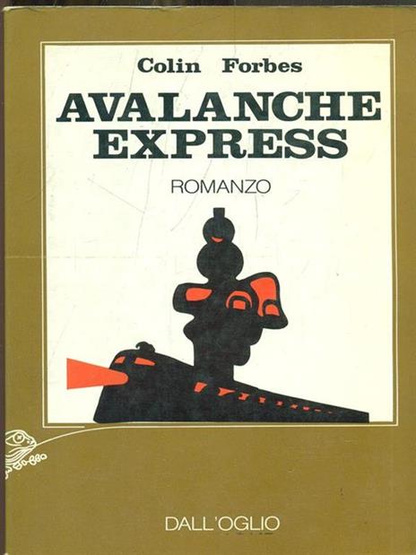 Avalanche express - Colin Forbes - copertina