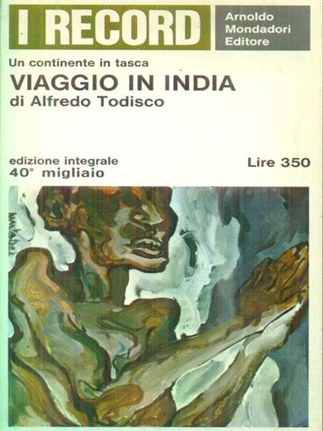 Viaggio in India - Alfredo Todisco - 2