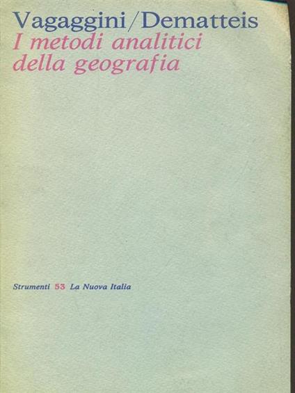 I metodi analitici della geografia - copertina