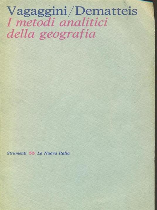 I metodi analitici della geografia - copertina