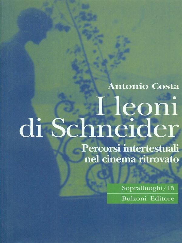 I leoni di Schneider