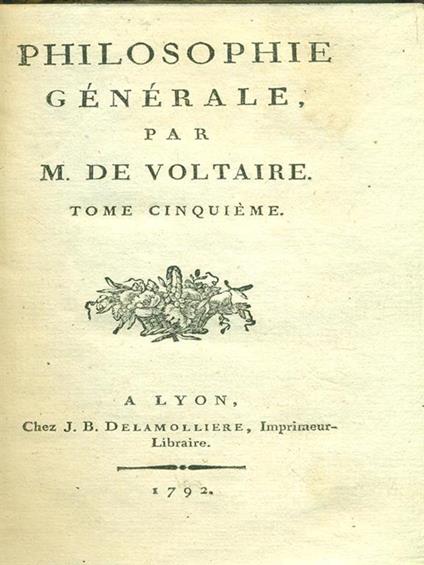 Philosophie generale Tomo V - Voltaire - copertina