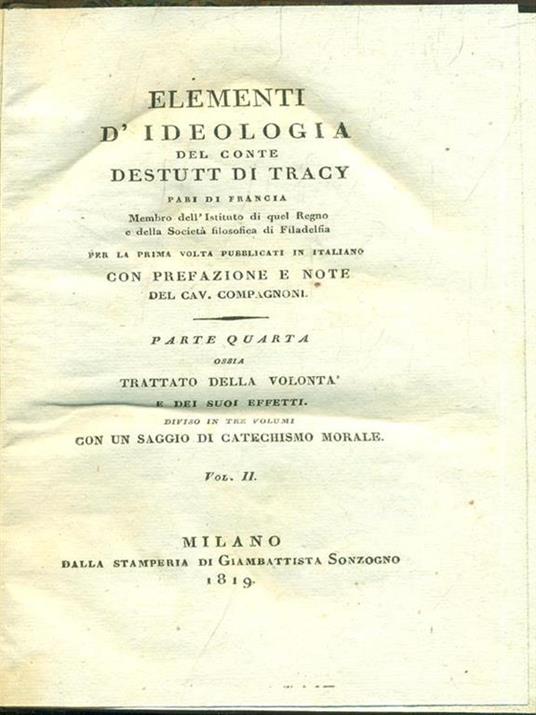 Elementi d'ideologia. Vol. II/Della volontà. Parte Quarta - Tracy - copertina