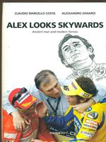 Alex looks skywards