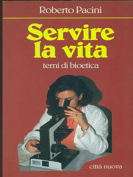 Servire la vita - Roberto Pacini - copertina