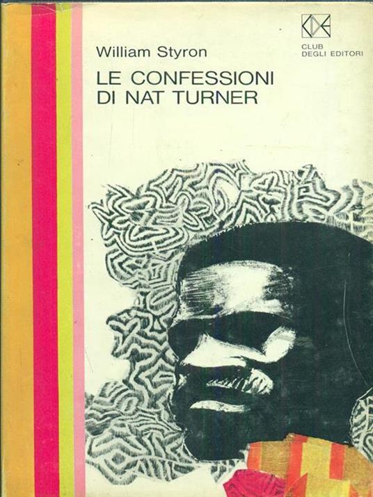 Le confessioni di Nat Turner - William Styron - copertina