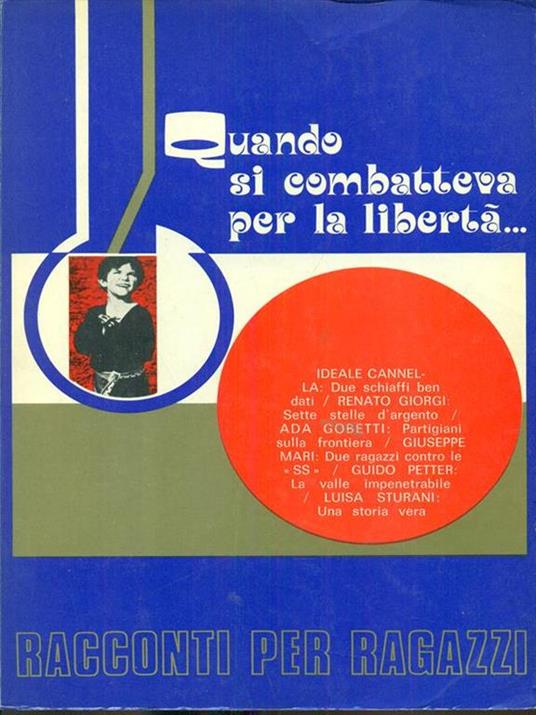Quando si combatteva per la liberta - copertina