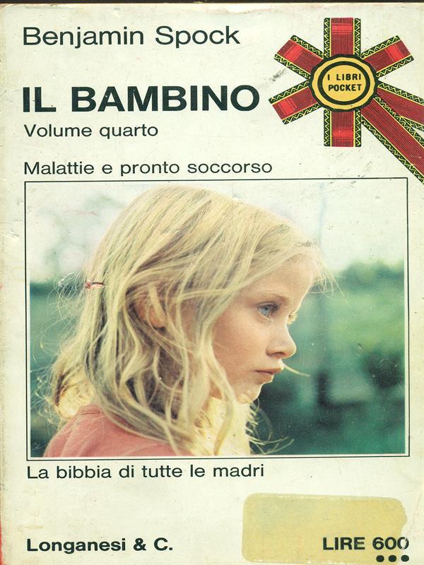Il bambino. Vol. IV