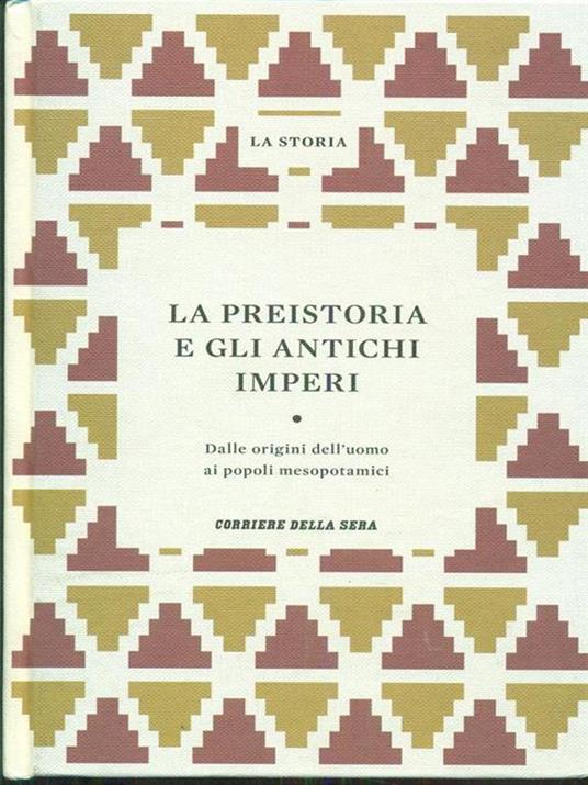 La preistoria e gli antichi imperi - copertina