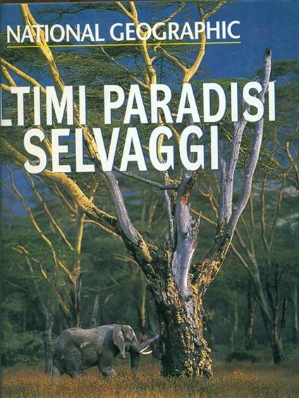 Ultimi paradisi selvaggi - copertina