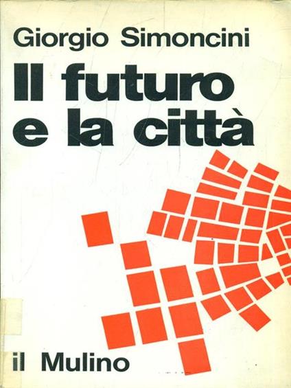 Il futuro e la città - copertina