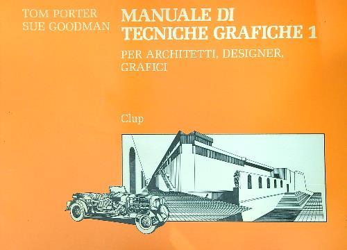 Manuale di tecniche grafiche 1
