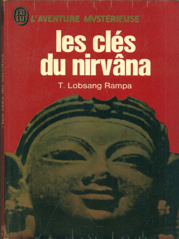 Les cles du nirvana