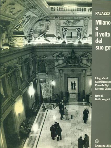 Palazzo Marino Milano e il voltodel suo governo - copertina