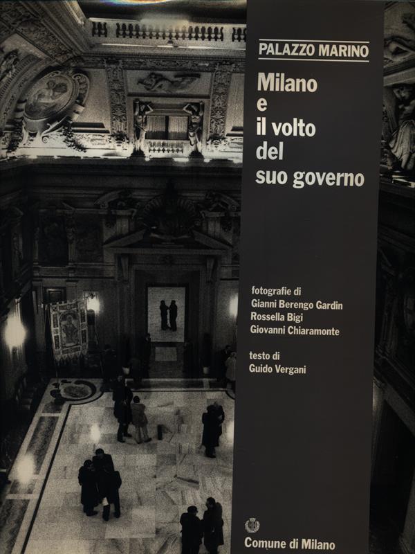 Palazzo Marino Milano e il voltodel suo governo