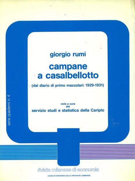 Campane a casalbellotto - Giorgio Rumi - 3
