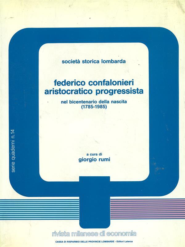 Federico Confalonieri aristocratico progressista