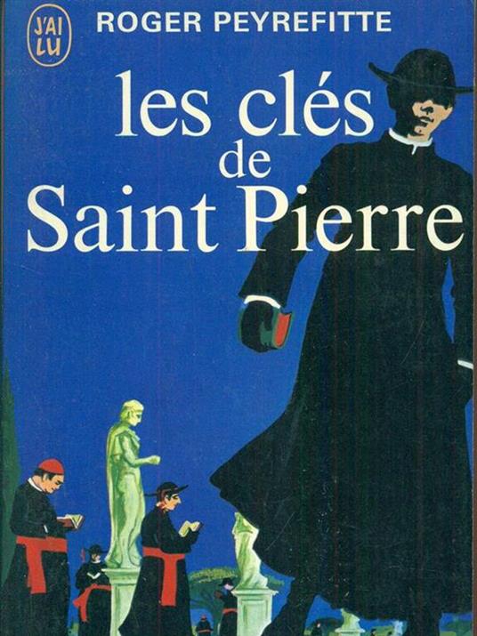 Les cles de Saint Pierre - Roger Peyrefitte - copertina
