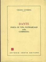 Dante poeta di vita patriarcale nella commedia