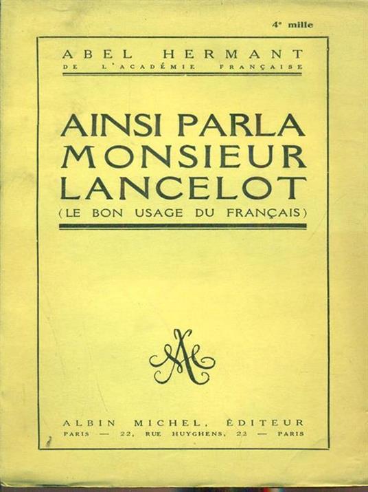 Ainsi parla monsieur Lancelot - Abel Hermant - 7