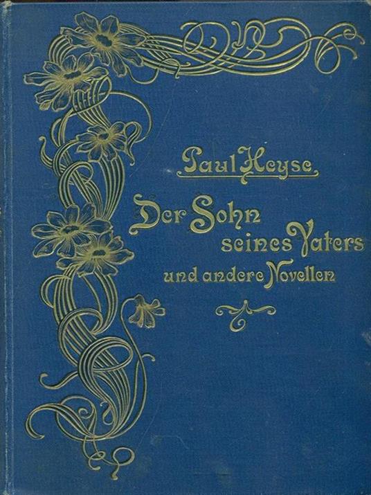 Der Sohn seines Daters und andere Noveller - Paul von Heyse - copertina