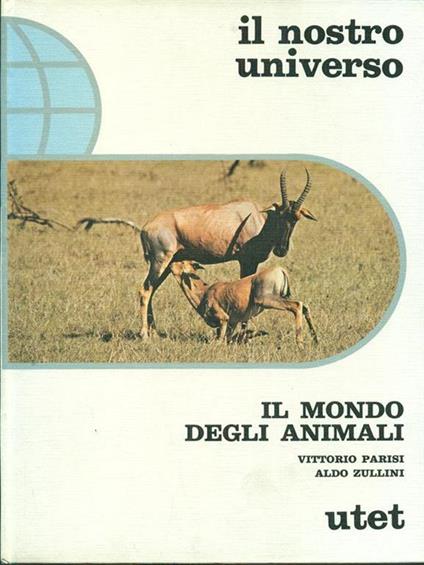 Il mondo degli animali - Giuseppe Parisi - copertina