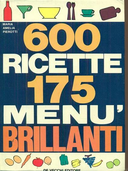 600 ricette 175 menu brillanti - copertina