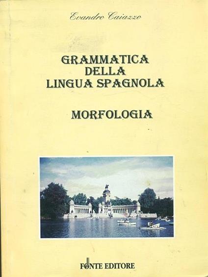 Grammatica della lingua spagnola - Evandro Caiazzo - copertina