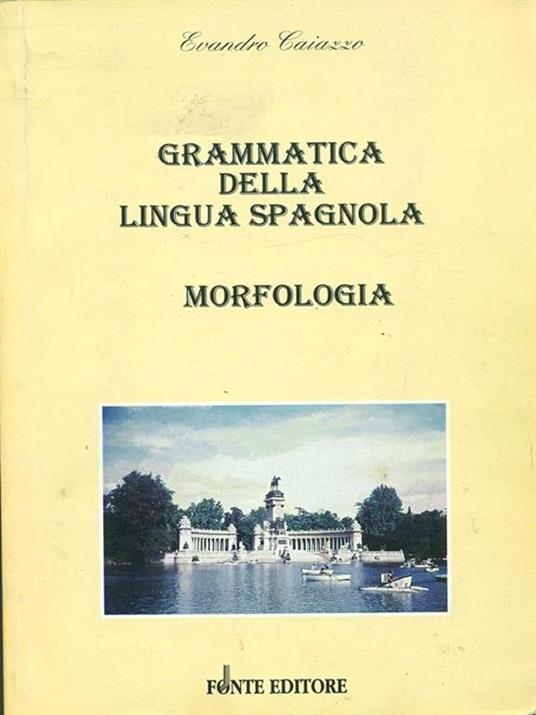 Grammatica della lingua spagnola - Evandro Caiazzo - copertina