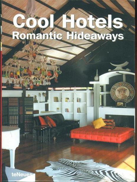 Cool Hotels Romantic Hideaways - 9