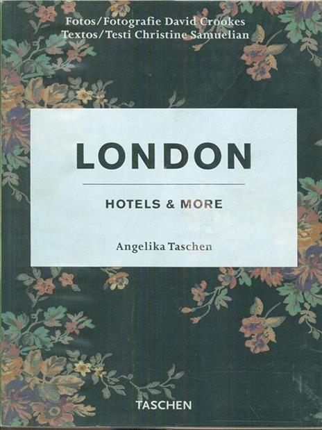London. Hotels & more - Angelika Taschen - copertina