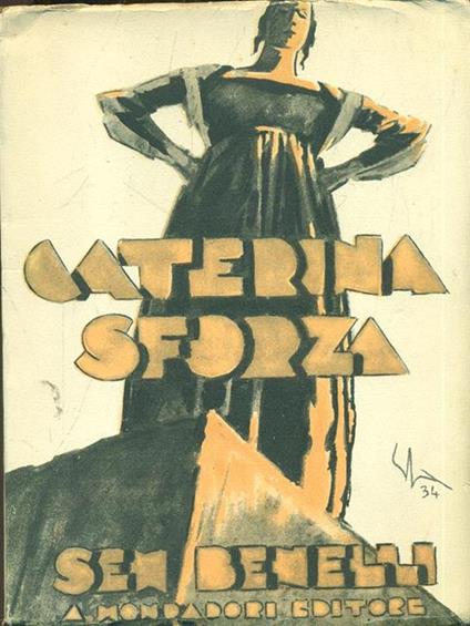Caterina Sforza - Sem Benelli - copertina