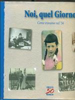 Noi quel giorno