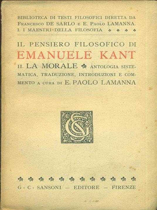 Kant II. La morale - E. Paolo Lamanna - copertina