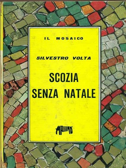 Scozia senza Natale - Silvestro Volta - copertina