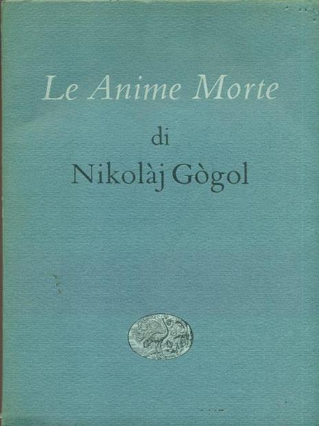 Le Anime Morte - Nikolaj Gogol' - copertina